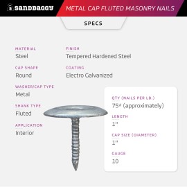 Sandbaggy 1" Metal Cap Fluted Masonry Nails - Galvanized (appx. 75 nails / lb) - 10