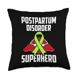 Postpartum Disorder Awareness Gifts Postpartum Disorder Superhero Warrior Fighter Green Ribbon Throw Pillow, 18x18, Multicolor