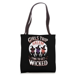 Girls Trip Women Witches Salem Witch Time To Get Wicked Tote Bag