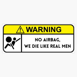 No Air Bag Warning Vinyl Sticker Waterproof Bumper Sticker Laptop Window 5"