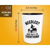 Acupuncturist Shot Glass 1.5oz - Needles Sure that'll - Chiropractors
