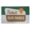 Protect Our Parks Flag - Size: (L) 3' x 5'