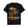 Retired 2025 not My Problem Anymore Bigfoot for Men T-Shirt