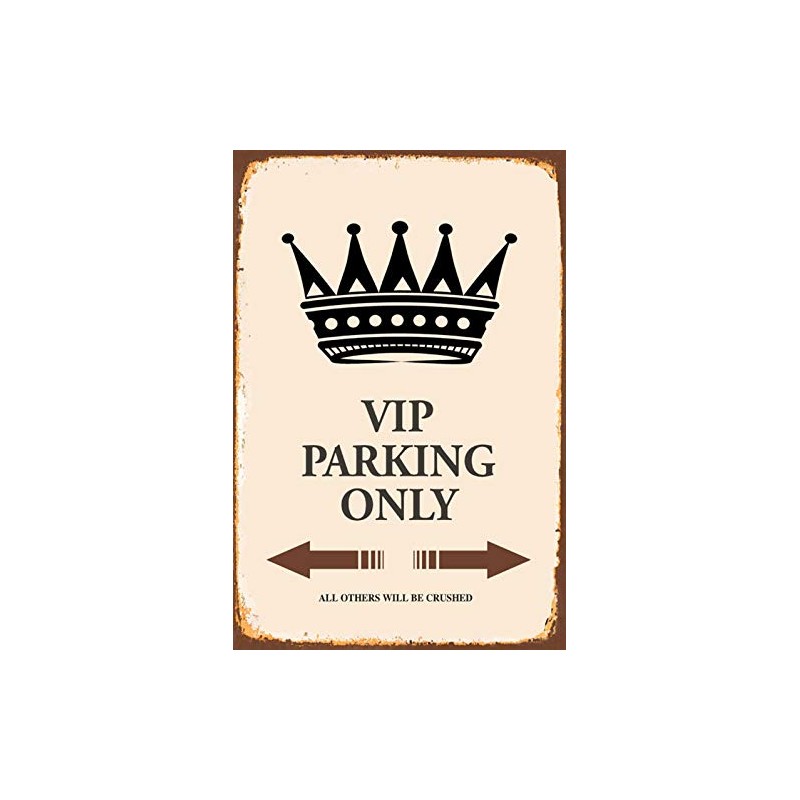 Schatzmix Tin Sign VIP Parking Only Crown Metal Sign 20