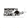 HEHEMM Movin AS Fast As I Can Fun Car Bumper