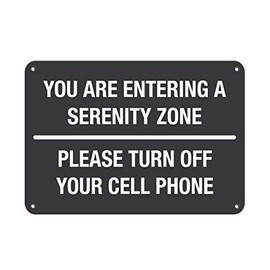 Lilyanaen New Metal Sign Aluminum Sign Entering Serenity Zone Please Turn Off Cell Phone Sign for Outdoor & Indoor 12" x 8"