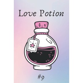 Love Potion #9: Bright
