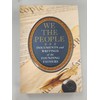 We The People Documents And Writings Of The Founding Fathers