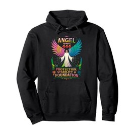 Angel Number 444 Protection Stability Foundation Men Women Pullover Hoodie