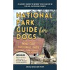 National Park Guide for Dogs: A handy guide to where
