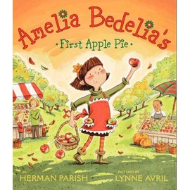 Amelia Bedelia's First Apple Pie
