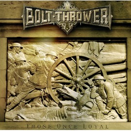 THOSE ONCE LOYAL (ゾウズ・ワンス・ロイヤル)