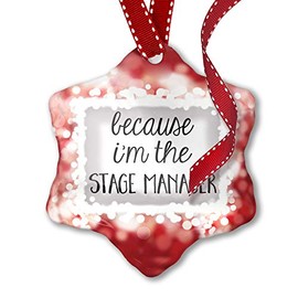 NEONBLOND Christmas Ornament Because I'm The Stage Manager Funny Saying, red