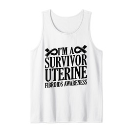 I'm A Survivor Uterine Fibroids Awareness Uterus Removal Tank Top