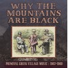 Why the Mountains Are Black