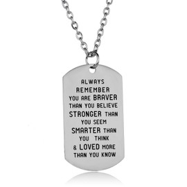 Always Remember You Are Braver Than You Believe Inspirational Necklace For Family Member (Always Remember)