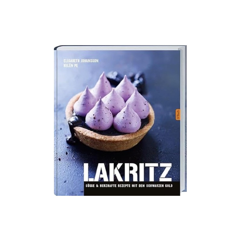 Lakritz: Süße und herzhafte Rezepte