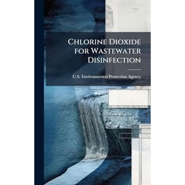 Chlorine Dioxide for Wastewater Disinfection