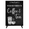 Please Help Yourself To Coffee & Tea Sign/Notice - Freestanding