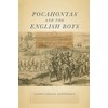 Pocahontas and the English Boys: Caught between Cultures in Early