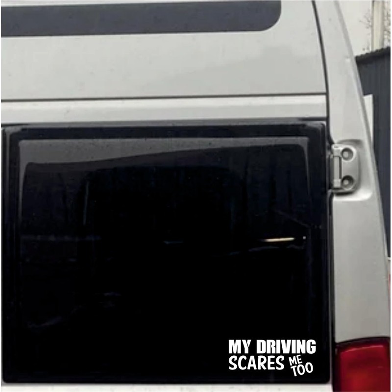 My Driving Scares Me Too Sticker White