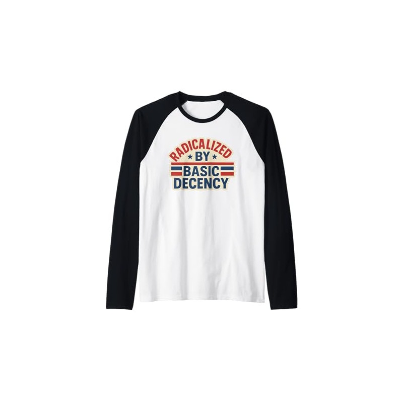 Radicalized By Basic Decency July 4th Gay Pride Stuff Raglan