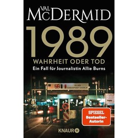 1989 - Wahrheit oder Tod: Band 2 der SPIEGEL-Bestseller-Reihe