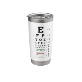 Optometrist Snellen Eye chart Optotype Optometry Blurry Stainless Steel Insulated Tumbler