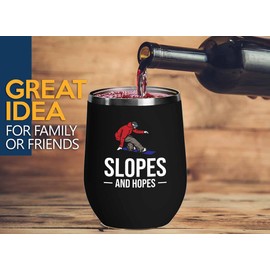 Snowboarding Black Edition Wine Tumbler 12oz - Slopes and hopes - Ski Snowboard Goggles Snowboarder Skiing Snowboarding Gift Skiers Hiking Mountain