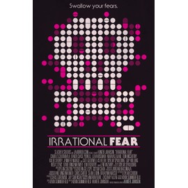 Irrational Fear