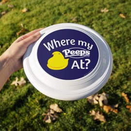 GRAPHICS & MORE Where My Peeps at Novelty 9" Flying Disc