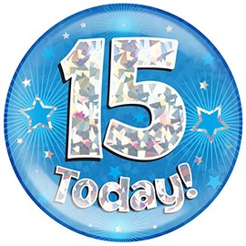 OakTree 6" Jumbo Badge 15 Today Blue Holographic Cracked Ice