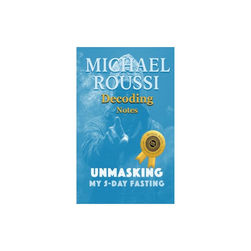 Unmasking: My 5-Day Fasting (Decoding Notes)