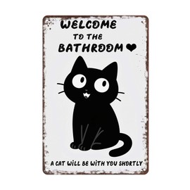 Welcome To The Bathroom Cat Sign With "A Cat Will Be With You Shortly" - Vintage Black Cat Decor Metal Poster, Retro Rustic Tin Sign For Bathroom Accessories & Funny Wall Plaque 8x12 Inch