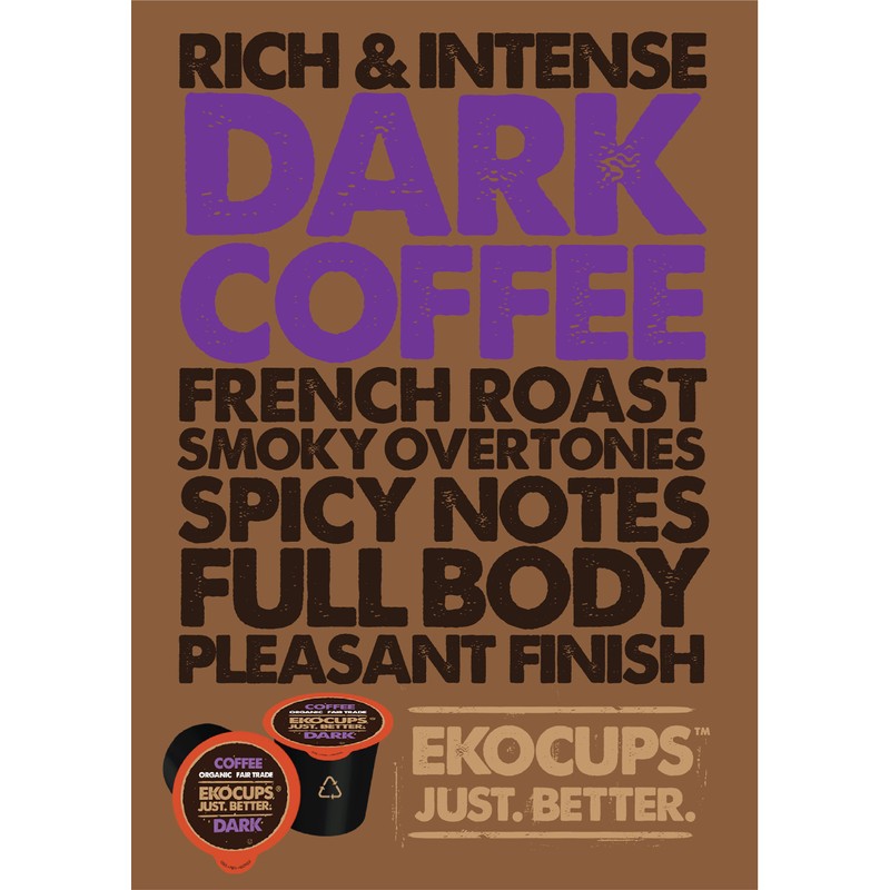 EKOCUPS Organic Dark Roast Coffee Pods, Strong Bold Dark Roast