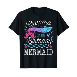 Gamma Of The Birthday Mermaid Theme Family Bday Party T-Shirt