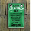 Tin Sign with German Text "Ich Bin M'Gladbach Fan" Metal