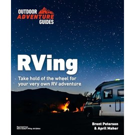 RVing, 4E (Outdoor Adventure Guide)