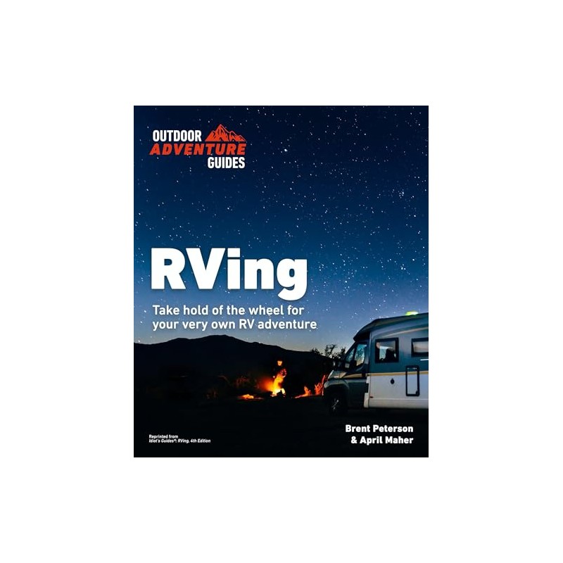 RVing, 4E (Outdoor Adventure Guide)