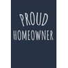 Proud Homeowner: Homeowners journal