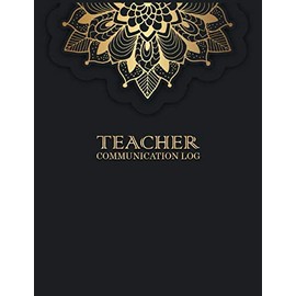 Teacher Communication Log: Parent Contact Log Book Communication Sheet Template, Parent Teacher Communication Log Daily Contact Parent Teacher ... Communication Logbook Black & Gold Mandala