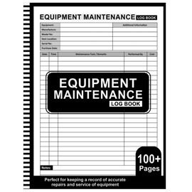 Equipment Maintenance Log Book: Large Print 8.5" x 11" 100+ Pages