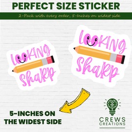 Cute Pencil Sticker, Look Sharp Sticker for School, Fun Motivational Sticker, Teacher Gift, Planner and Journal Sticker, Kids Reward - 5-Inch Sticker - 2-Pack - CCSTICKER00698