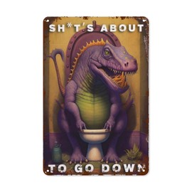 Boho Purple Dragon Metal Sign -Tin Plate 8x12 Vintage Retro Wall Art for Hunting Lodge, Cabin Man Cave Funny Decorative Satire Design, Humorous Toilet Hunting Accessories, It's about to Go Down