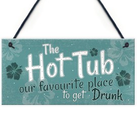 RED OCEAN Funny Hot Tub Sign Alcohol Garden Hanging Plaque Outdoor Shed Home Novelty Friendship Gift Decor