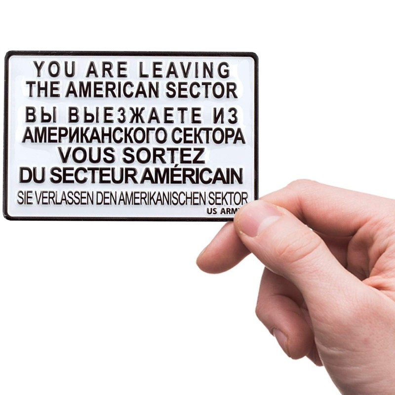 Magnet You Are Leaving The American Sector | US Army