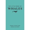 The Little Book of Whales