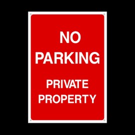 No Parking Private Property Plastic Sign with 4 Pre-Drilled Holes - Private Property, Parking, Clamping, Disabled, Driveway, Do not block (P8)