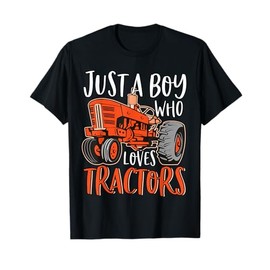 Just A Boy Who Loves Tractors Cute Funny Tractor Farming T-Shirt