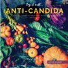 Try it with...Anti-Candida-Recipes: Dishes to help with intestinal fungal infections